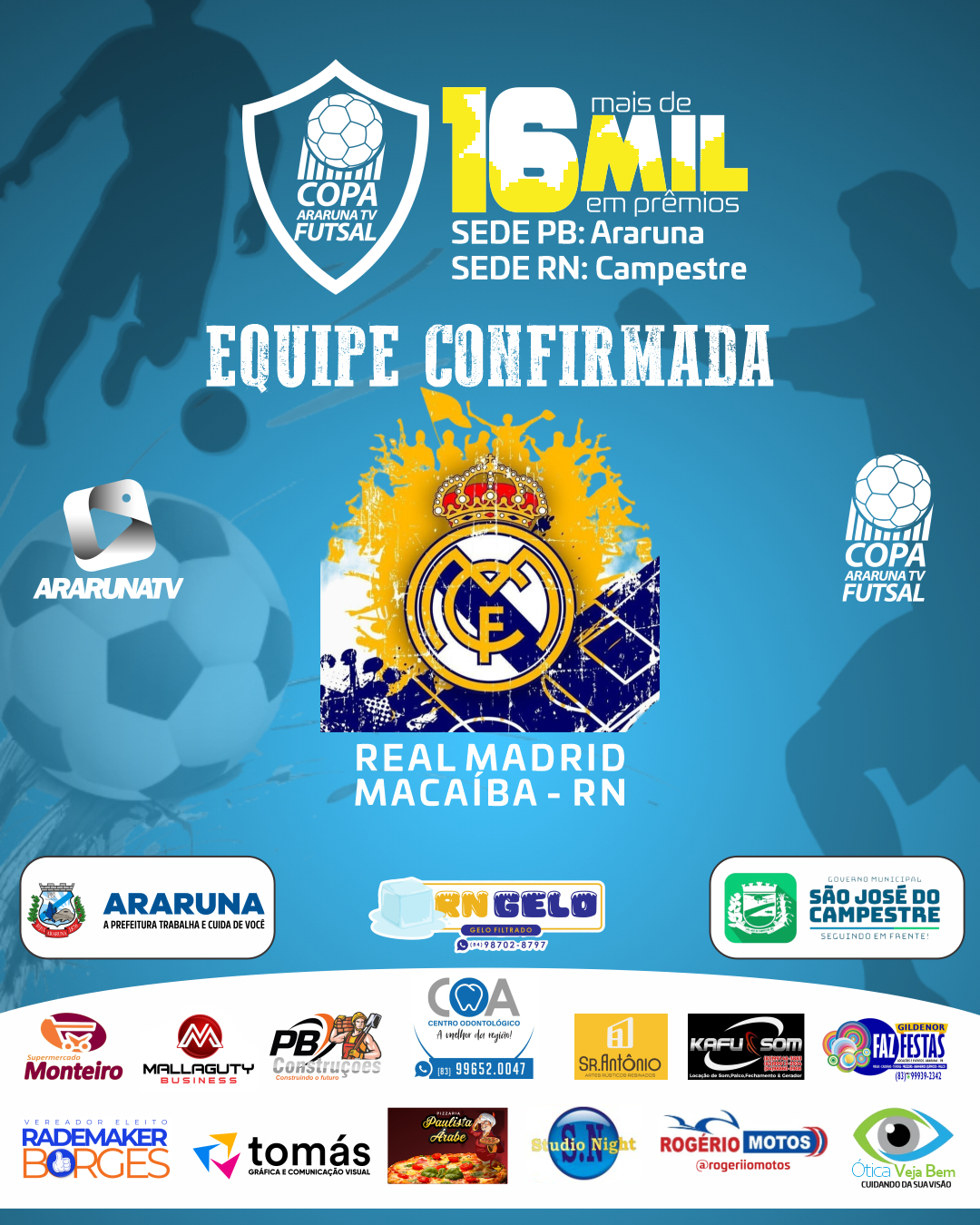 Real Madrid FC de Macaíba - RN confirma presença na Copa ArarunaTV de Futsal 2024/2025