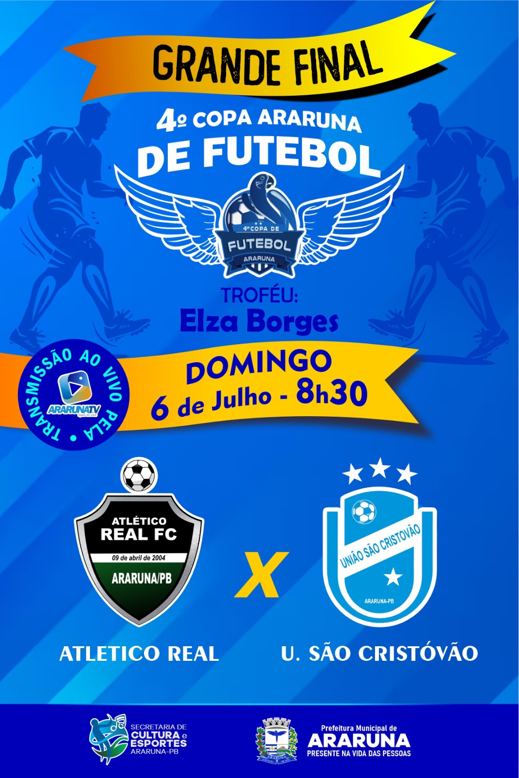 Final do Campeonato Municipal de Futebol 2025 ocorre no próximo domingo, 06 de julho em Araruna