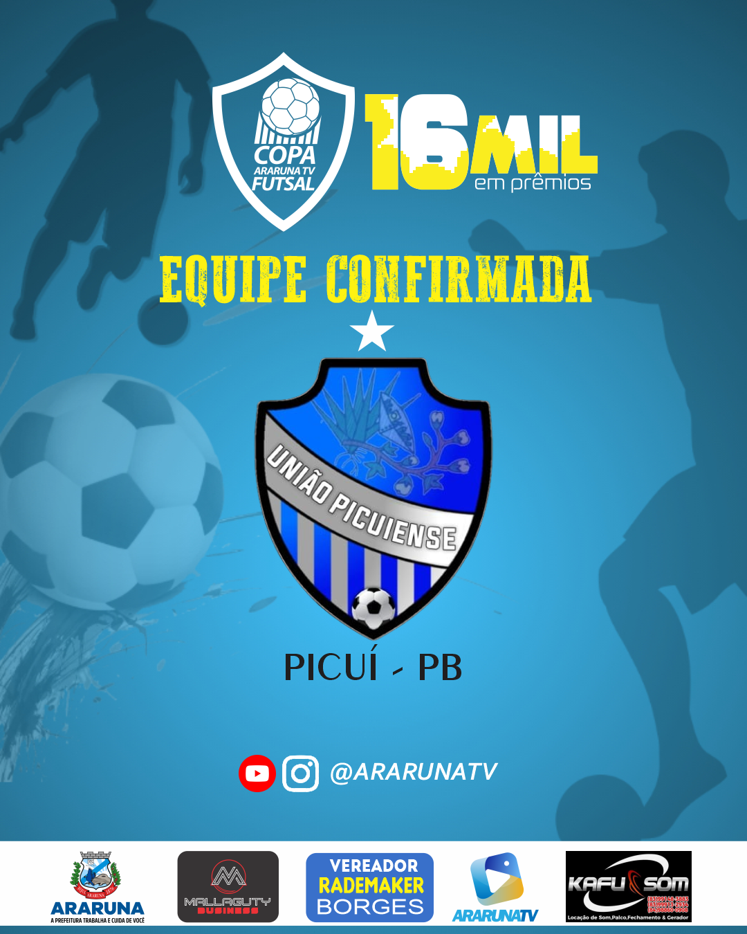 União Picuí confirmado na Copa ArarunaTV de Futsal 2024/2025