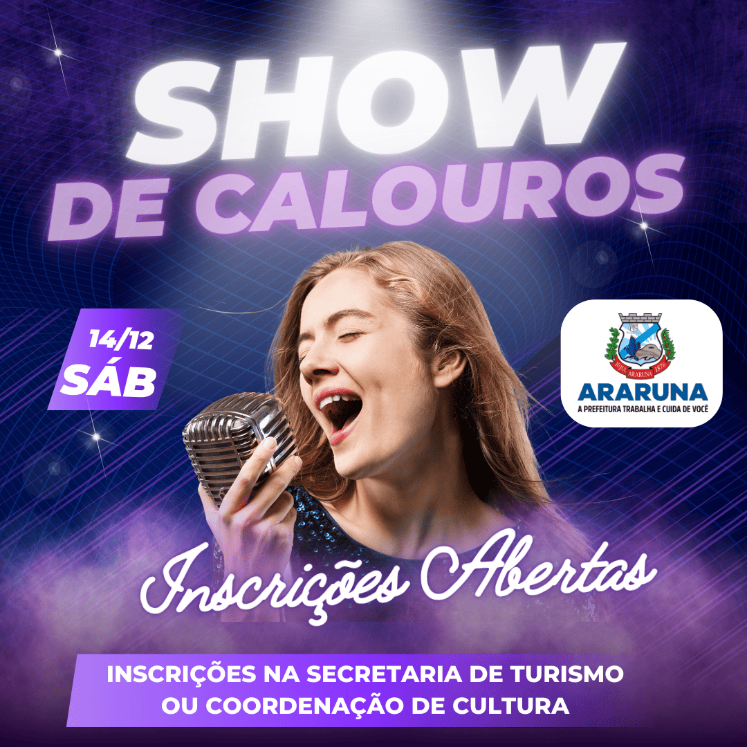 Prefeitura de Araruna abre inscrições para Show de Calouros 2024