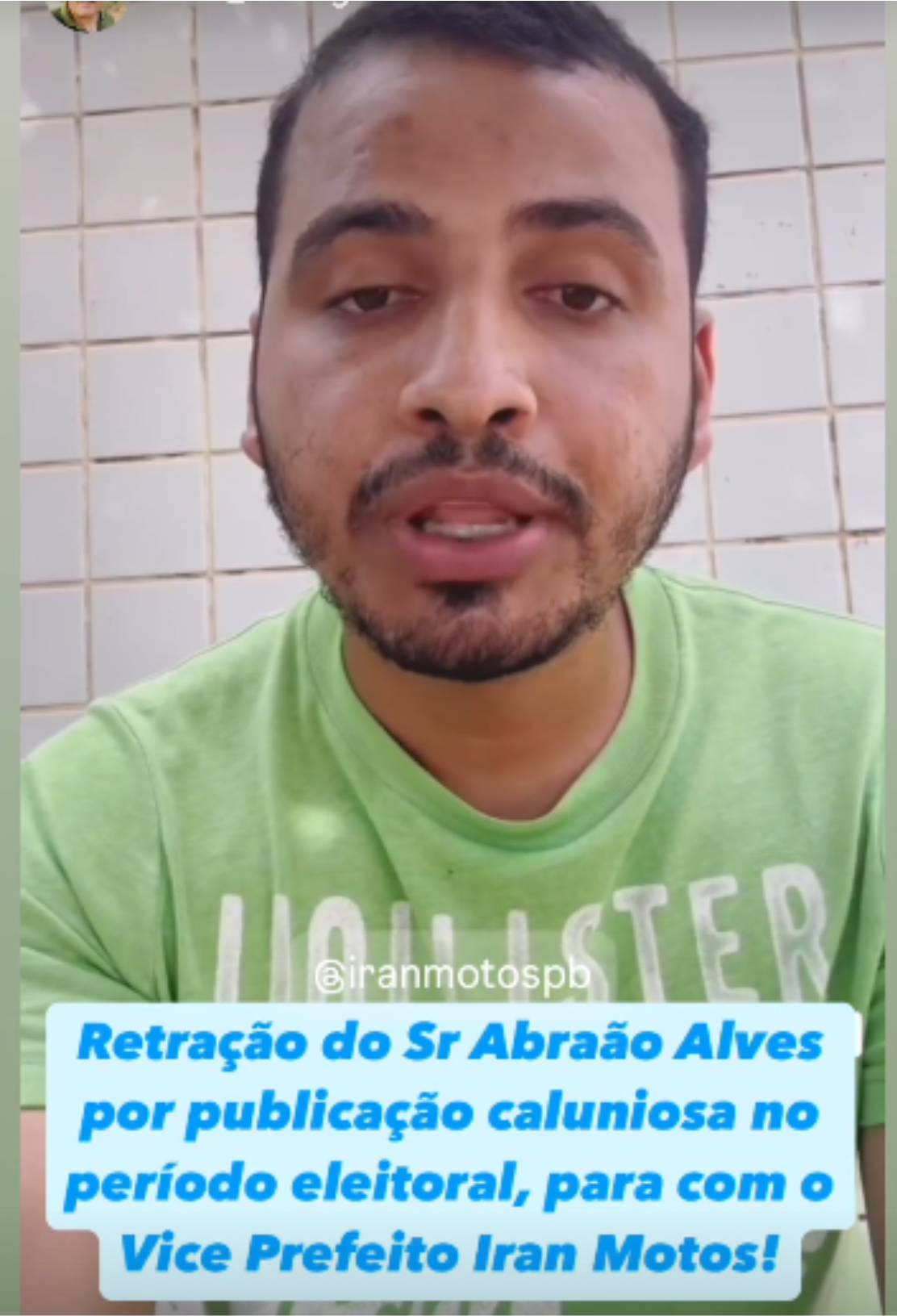 Abraão Alves se retrata após ser condenado em processo movido por Iran Motos por publicação caluniosa no período eleitoral