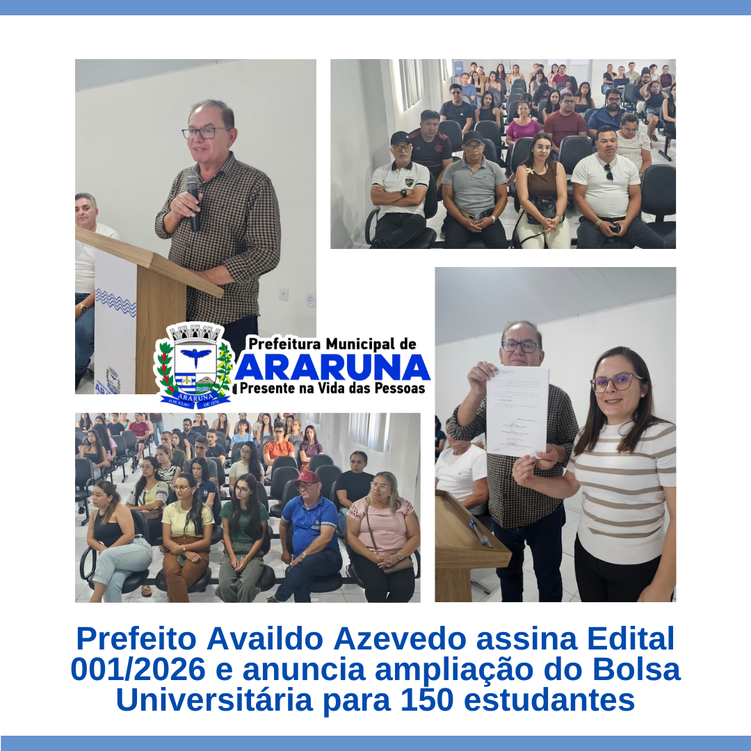 Prefeito Availdo Azevedo assina Edital 001/2026 e anuncia ampliação do Bolsa Universitária para 150 estudantes