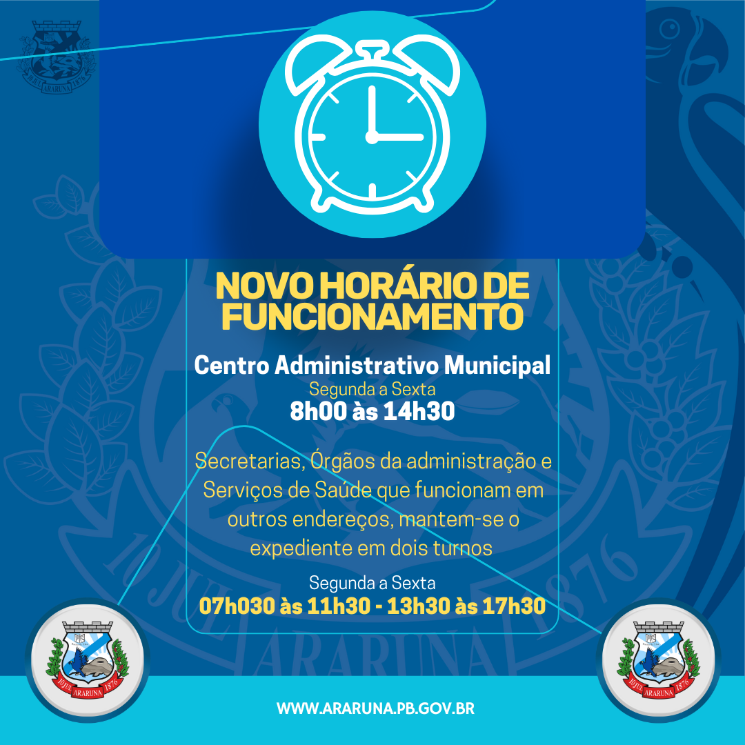 Prefeitura de Araruna altera horário de expediente no Centro Administrativo Municipal