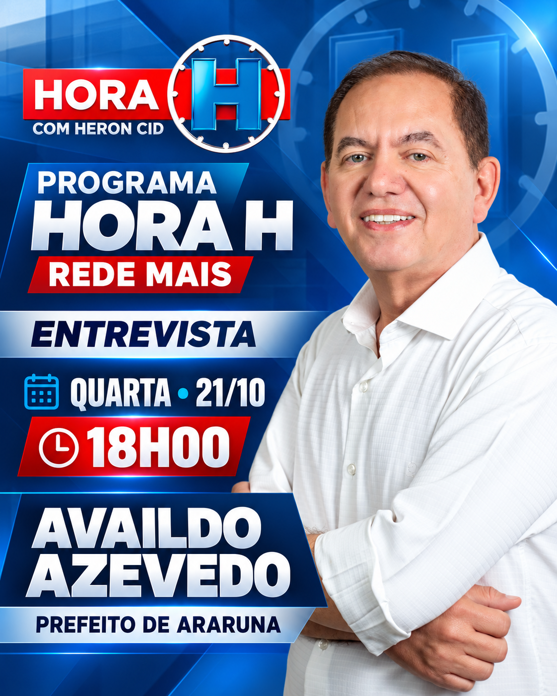 Prefeito de Araruna, Availdo Azevedo será entrevistado no programa Hora H nesta quarta-feira