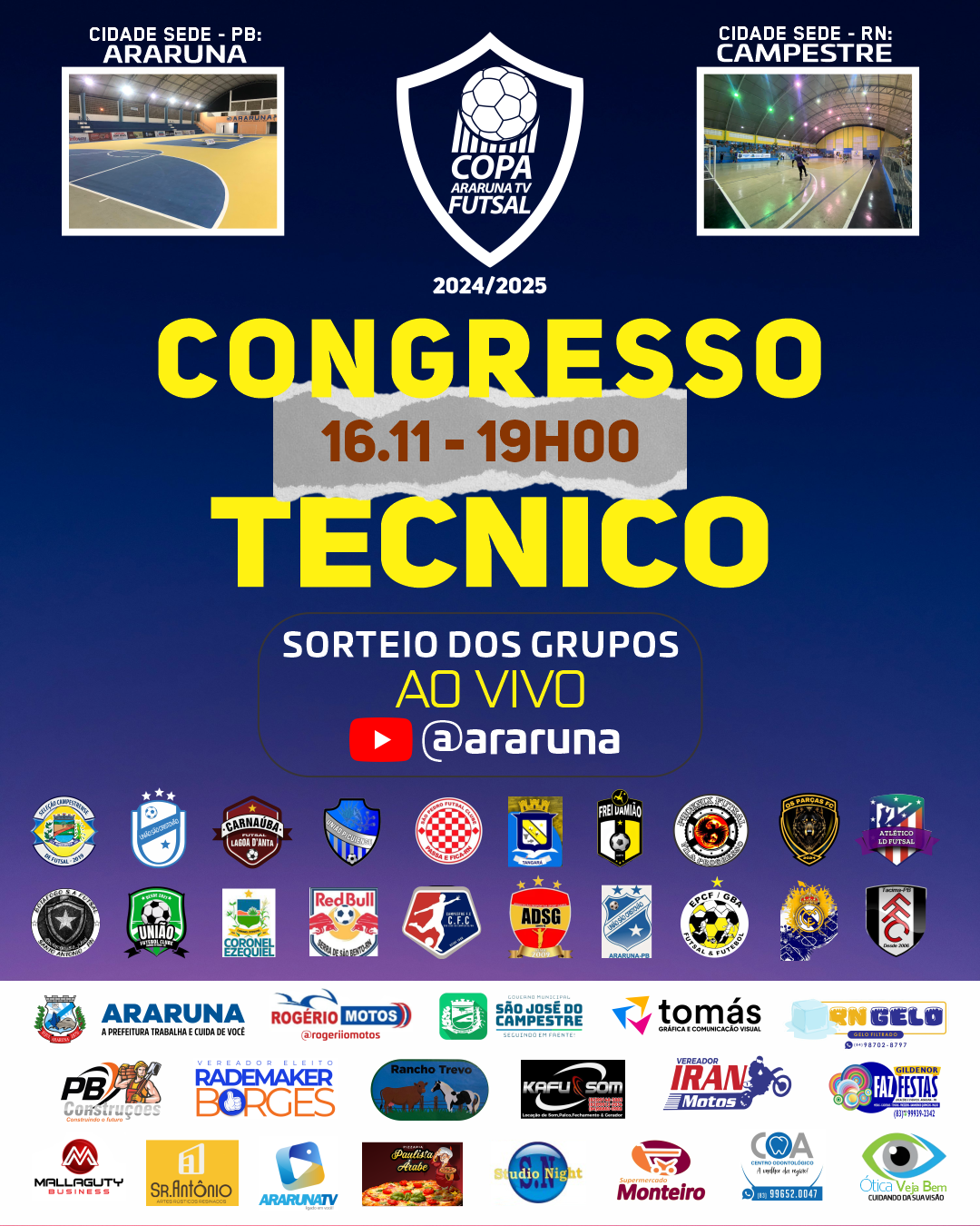 SÁBADO: Congresso Técnico sorteia grupos e define detalhes da Copa ArarunaTV de Futsal 2024/2025