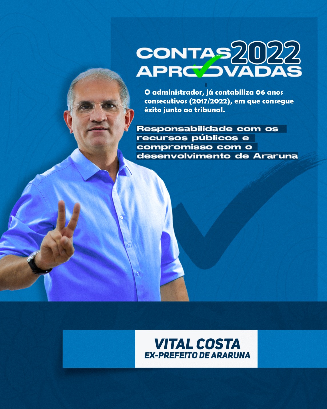 Ex-Prefeito Vital Costa tem contas referentes ao ano 2022 aprovadas pelo TCE