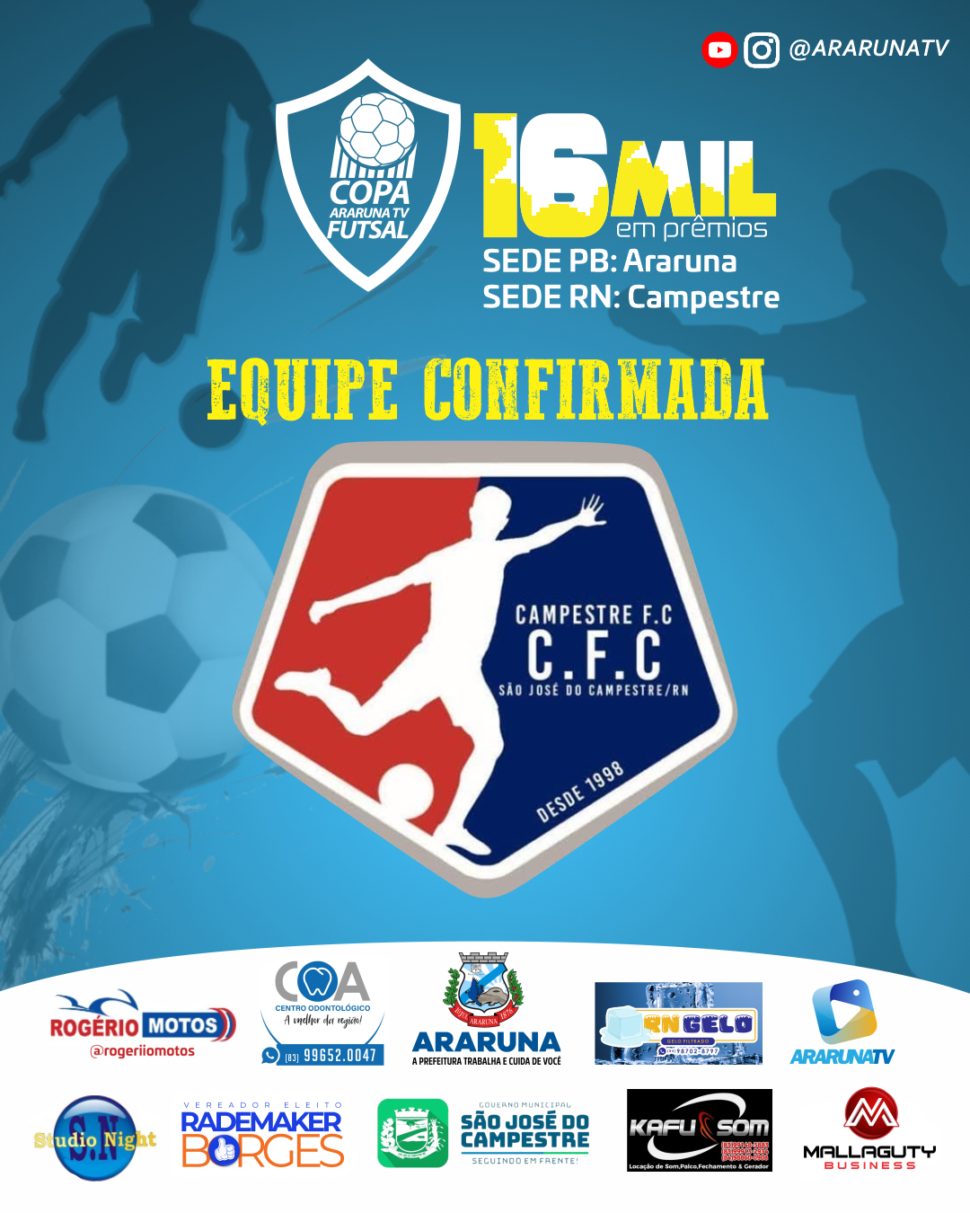 Campestre Futsal Clube️ está confirmado na Copa ArarunaTV de Futsal 2024/202