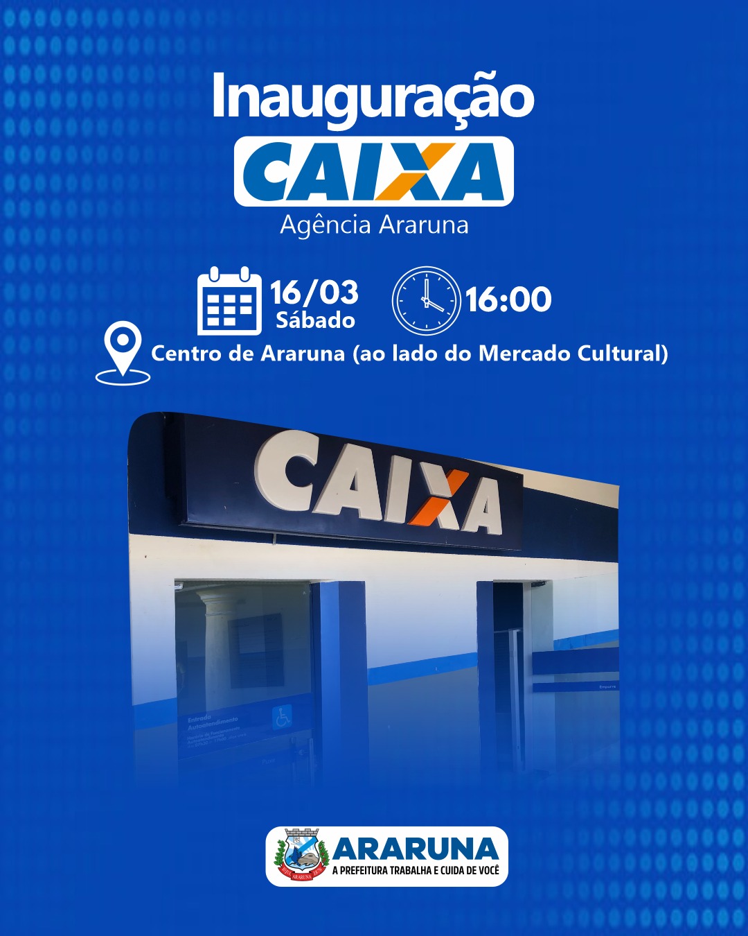 Inauguração da agência da CAIXA em Araruna tem nova data