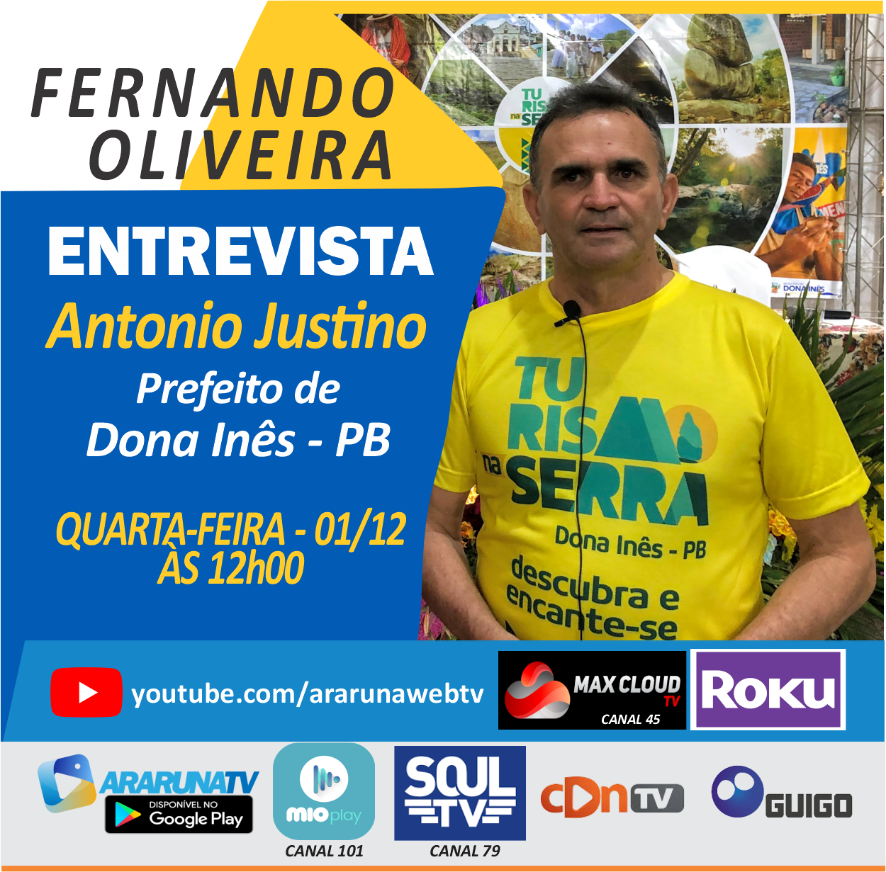 Prefeito de Dona Inês, Antonio Justino será entrevistado na ArarunaTV nesta quarta-feira